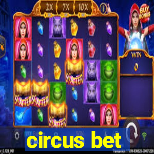 circus bet